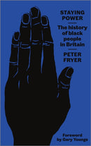 Staying Power – The History of Black People in Britain