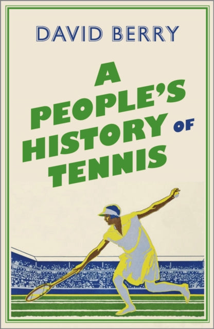A People's History of Tennis-9780745339658