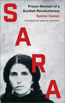 Sara : Prison Memoir of a Kurdish Revolutionary-9780745339832