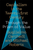 Capitalism in the 21st Century – Through the Prism of Value