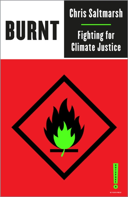 Burnt – Fighting for Climate Justice