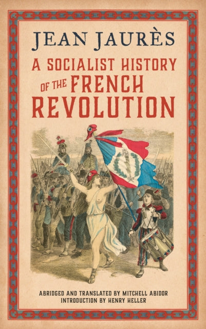 A Socialist History of the French Revolution-9780745342191
