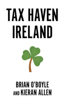 Tax Haven Ireland-9780745345314