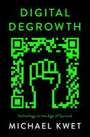 Digital Degrowth