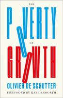 The Poverty of Growth-9780745350233