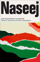 Naseej – Life–Weavings of Palestine