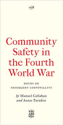 Community Safety in the Fourth World War