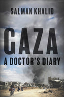 Gaza – A Doctor's Diary