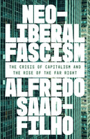 Neoliberal Fascism