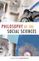 Philosophy of the Social Sciences : Towards Pragmatism-9780745622477
