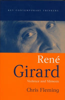 Rene Girard : Violence and Mimesis-9780745629483