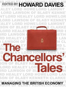 The Chancellors' Tales – Managing the British Economy