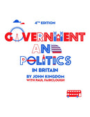 Government and Politics in Britain 4e
