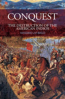 Conquest : The Destruction of the American Indios-9780745640006