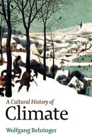 A Cultural History of Climate-9780745645292