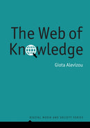 The Web of Knowledge: Encylopedias and Authority i n the Digital Age