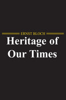 The Heritage of Our Times-9780745647111
