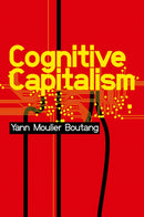 Cognitive Capitalism-9780745647333