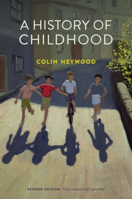 A History of Childhood-9780745651668