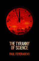 The Tyranny of Science-9780745651903