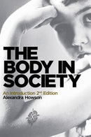 The Body in Society : An Introduction-9780745654416