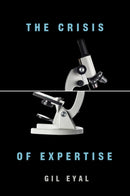 The Crisis of Expertise-9780745665788