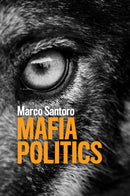 Mafia Politics-9780745670683