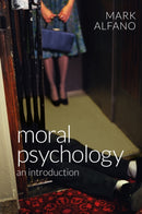 Moral Psychology : An Introduction-9780745672250