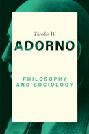 Philosophy and Sociology: 1960-9780745679426