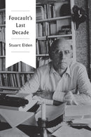 Foucault's Last Decade-9780745683928