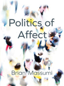 Politics of Affect-9780745689821