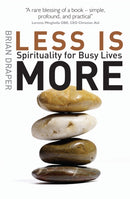 Less is More : Spirituality for Busy Lives-9780745955513