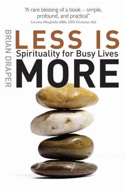 Less is More : Spirituality for Busy Lives-9780745955513