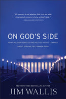 On God's Side : What religion forgets and politics hasn't learned about serving the common good-9780745956121
