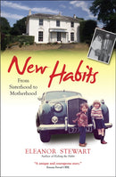 New Habits : From sisterhood to motherhood-9780745956688