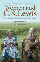 Women and C.S. Lewis : What his life and literature reveal for today's culture-9780745956947