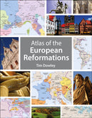 Atlas of the European Reformations-9780745968537