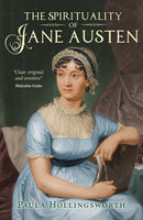 The Spirituality of Jane Austen-9780745968605