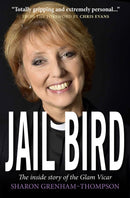 Jail Bird – The inside story of the Glam Vicar
