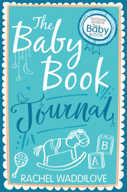The Baby Book Journal – Your baby, your story