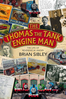 The Thomas the Tank Engine Man – The life of Reverend W Awdry