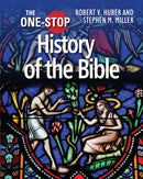 The One-Stop Guide to the History of the Bible-9780745970363