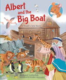 Albert and The Big Boat : A Noah's Ark Story-9780745977935