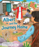 Albert and the Journey Home : A Parable of Jesus-9780745977973