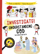 Investigate! Understanding God : The Christian Faith-9780745979458