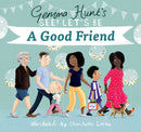 Gemma Hunt`s See! Let`s Be A Good Friend