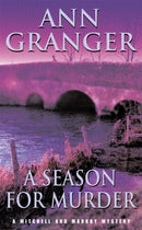 A Season for Murder (Mitchell & Markby 2) : A witty English village whodunit of mystery and intrigue-9780747237150