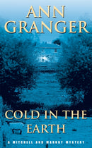 Cold in the Earth (Mitchell & Markby 3) : An English village murder mystery of wit and suspense-9780747238744