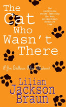 The Cat Who Wasn't There (The Cat Who. Mysteries, Book 14) : A cosy feline whodunit for cat lovers everywhere-9780747241348