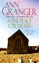 A Fine Place for Death (Mitchell & Markby 6) : A compelling Cotswold village crime novel of murder and intrigue-9780747244622